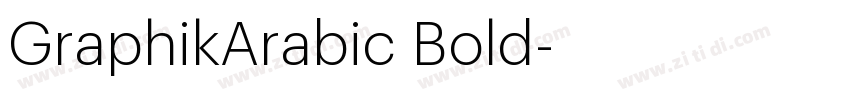 GraphikArabic Bold字体转换